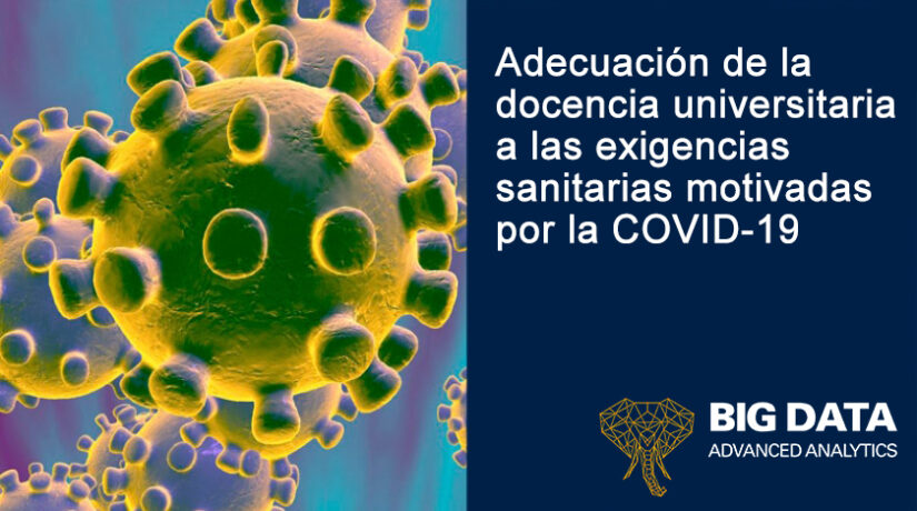 Adecuación de la docencia universitaria a las exigencias sanitarias motivadas por la COVID-19