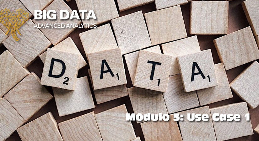 Módulo 5: Use Case 1