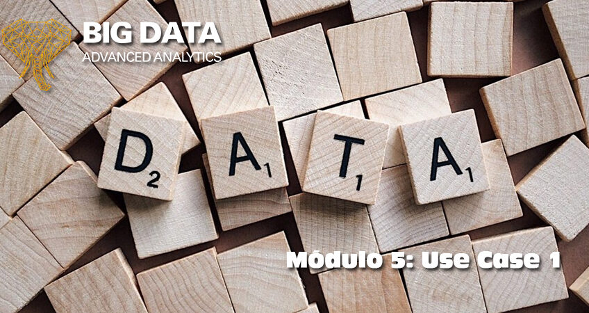 Módulo 5: Use Case 1