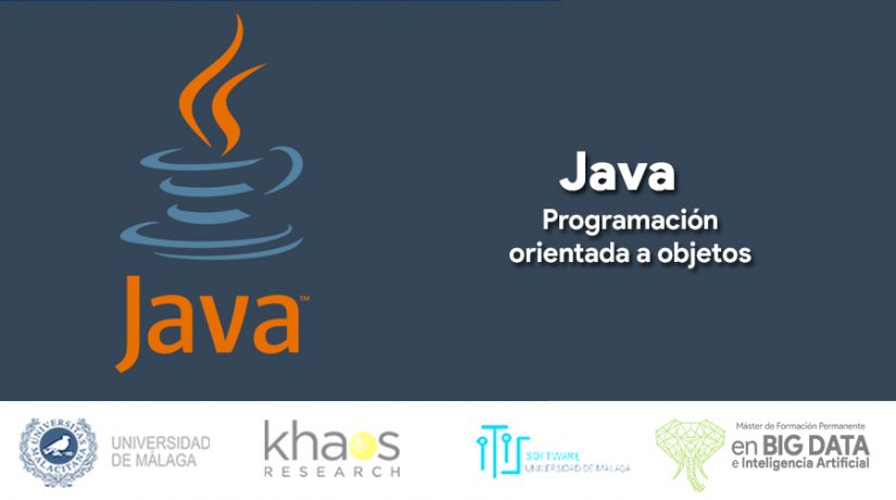 Introducción a la Programación Orientada a Objetos con Java: base sólida para Big Data e Inteligencia Artificial