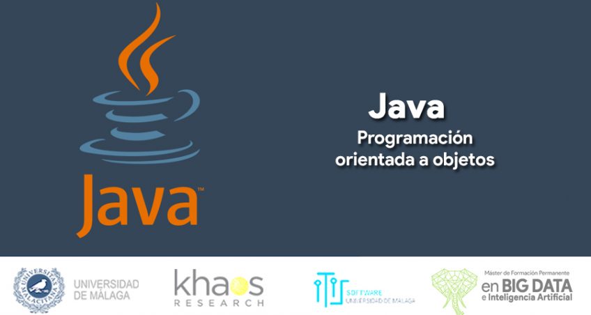 Introducción a la Programación Orientada a Objetos con Java: base sólida para Big Data e Inteligencia Artificial