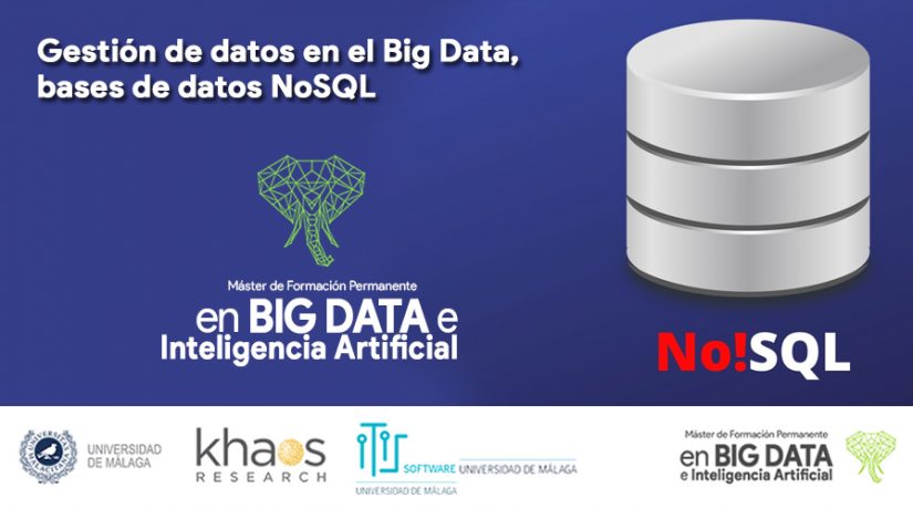 Módulo 3: Gestión de Datos en Big Data. BdD NoSQL